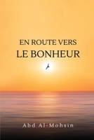 En Route Vers Le Bonheur (French Edition) 4060379506 Book Cover