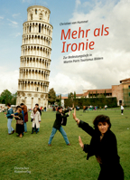 Mehr ALS Ironie: Zur Bedeutungstiefe in Martin Parrs Tourismus-Bildern (German Edition) 3422804102 Book Cover