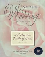 Well-Tempered Weddings: The Complete Wedding Book for Pianists [With CD] 159235095X Book Cover