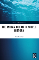 The Indian Ocean in World History 0415312787 Book Cover