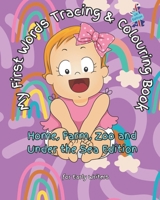 My First Words Tracing and Coloring Book: Home, Farm, Zoo and Underwater Creatures (UK Edition): Give your little ones a head start with this bumper ... skills early. (Top2Percent Publications) B0CPQCB13B Book Cover