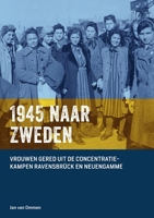 1945 naar Zweden 1716479320 Book Cover