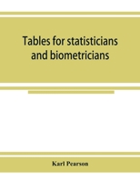 Tables for Statisticians and Biometricians 935392524X Book Cover