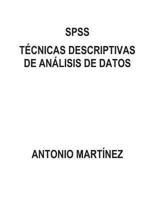 Spss. Tecnicas Predictivas de Analisis de Datos 148231116X Book Cover