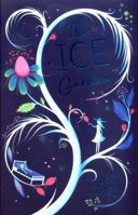 The Ice Garden 1911490044 Book Cover