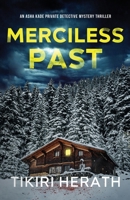 Merciless Past 1990234135 Book Cover