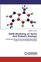 QSAR Modeling on Some Anti-Diabetic Analogs 6200505047 Book Cover