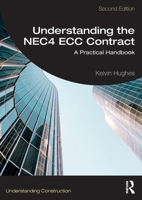 Understanding the NEC4 ECC Contract: A Practical Handbook 1032913274 Book Cover