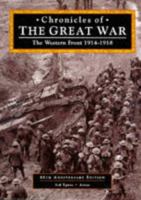 Chronicles of the Great War: The Western Front 1914-1918 1858336473 Book Cover