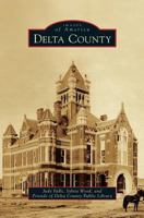 Delta County 0738579327 Book Cover