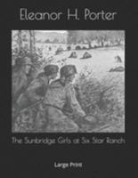 The Sunbridge Girls at Six Star Ranch 1517624746 Book Cover