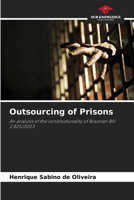 Outsourcing of Prisons 6208056608 Book Cover