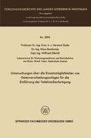 Untersuchungen Uber Die Einsatzmoglichkeiten Von Datenverarbeitungsanlagen Fur Die Einfuhrung Der Teilefamilienfertigung 3322982866 Book Cover