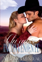 Un amor inconveniente (Serie Destino) B09YVQF5N3 Book Cover