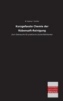 Kurzgefasste Chemie Der Rubensaft-Reinigung 3957384532 Book Cover