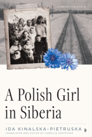 Polish Girl in Siberia 1633311406 Book Cover