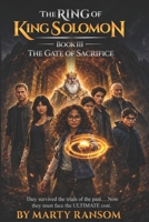 The Ring of King Solomon: The Gate of Sacrifice B0HD6VNDLM Book Cover