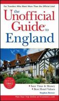 The Unofficial Guide to England (Unofficial Guides) 0470052252 Book Cover
