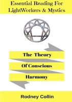 The Theory of Conscious Harmony 0394726987 Book Cover