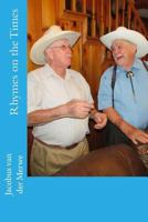 Rhymes on the Times 1480191795 Book Cover