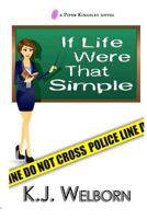 If Life Were That Simple 0692251049 Book Cover