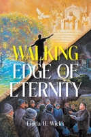 Walking on the Edge of Eternity B0DTC2Y21W Book Cover
