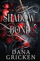 Shadow Bond B0HKV2DP72 Book Cover