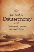 The Book of Deuteronomy (Biblical Biography) B0F4HTMP58 Book Cover