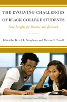 The Evolving Challenges of Black College Students 1579222463 Book Cover