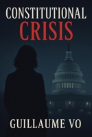 Constitutional Crisis 1665794976 Book Cover