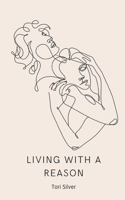 Living With a Reason 9357617809 Book Cover