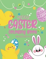 Happy Easter Coloring Book For Kids Ages 4-8: : Beautiful Easter Coloring Book for Kids with 30 Amazing Unique Easter Designs for Stress relieving B08VBRWM3Q Book Cover