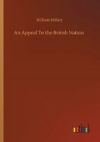 An Appeal to the British Nation 3752319976 Book Cover