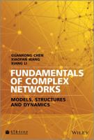 Fundamentals of Complex Networks: Models, Structures and Dynamics 1118718119 Book Cover