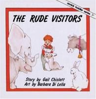 The Rude Visitors (Annick Toddler Series) 092023674X Book Cover