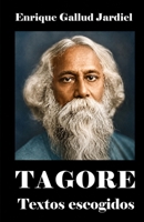 Tagore: Textos escogidos B08C3VLC1S Book Cover