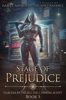 Stage of Prejudice B0DYD8PVGZ Book Cover