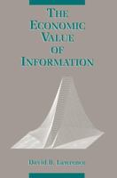 The Economic Value of Information 1461271525 Book Cover