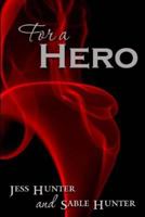 For A Hero 1484867351 Book Cover