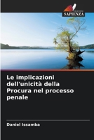 Le implicazioni dell'unicità della Procura nel processo penale (Italian Edition) 6209729762 Book Cover