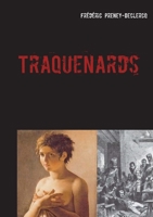 Traquenards (French Edition) 232203486X Book Cover
