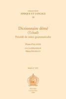 Dictionnaire Deme (Tchad). Precede de Notes Grammaticales 9042917288 Book Cover