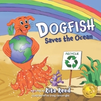 Dogfish Saves the Ocean 1735786209 Book Cover