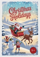 Christmas Holidays: Christmas Game and Coloring Fun with 2 to 4 Players (with an Game Instruction in English and German) - Weihnachtsspiel und ... (mit Spielanleitung auf Deutsch und Englisch) 3819268553 Book Cover