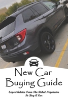 New Car Buying Guide: Expert Advice From The Rebal Negotiator To Buy A Car: A Root Canal null Book Cover