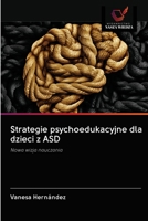 Strategie psychoedukacyjne dla dzieci z ASD 6203014559 Book Cover