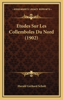 Etudes Sur Les Collemboles Du Nord (1902) 1120413060 Book Cover