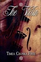 The Violin 1413790151 Book Cover