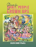 Stories for Small People and Grown Ups 1035832291 Book Cover