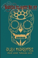 Borderland Beat: Reporting On the Mexican Cartel Drug War 1686892446 Book Cover